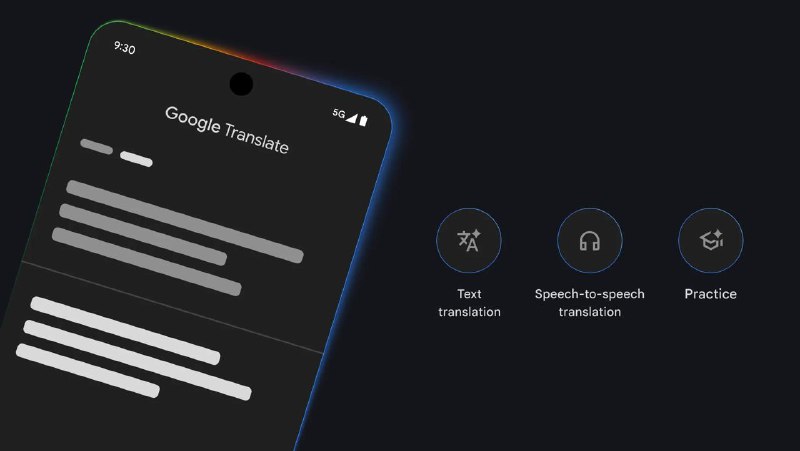 #互联网观察 #AI ▎Google Translate 迎来 Gemini 加持